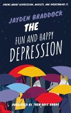 The Fun and Happy Depression (eBook, ePUB)