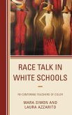 Race Talk in White Schools