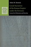 Greek Narratives of the Roman Empire under the Severans