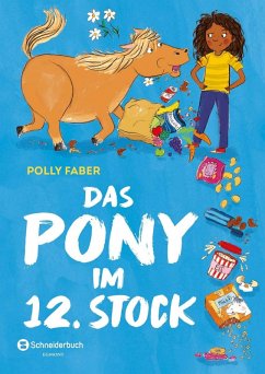 Das Pony im 12. Stock (eBook, ePUB) - Faber, Polly