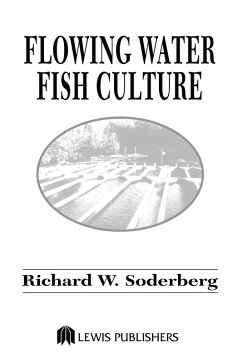 Flowing Water Fish Culture (eBook, PDF) - Soderberg, Richard W.