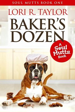Cover Baker's Dozen (Soul Mutts, #1) (eBook, ePUB)