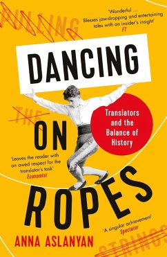 Dancing on Ropes (eBook, ePUB) - Aslanyan, Anna