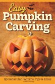 Easy Pumpkin Carving (eBook, ePUB)