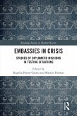 Embassies in Crisis (eBook, PDF) Embassies in Crisis (eBook, PDF)