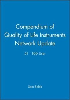 Compendium of Quality of Life Instruments Network Update 51 - 100 User - Salek, Sam