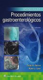 Manual de procedimientos gastroenterológicos (5ª edición)