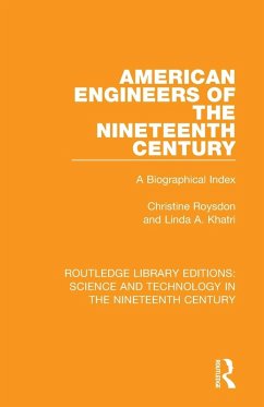 American Engineers of the Nineteenth Century - Roysdon, Christine; Khatri, Linda A