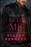 Keep Me (Phoenix, #2) (eBook, ePUB)