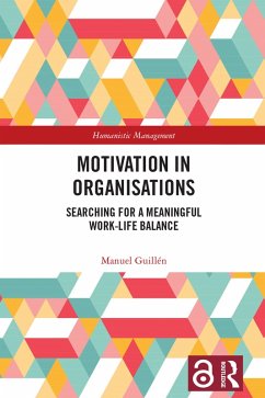 Motivation in Organisations (eBook, PDF) - Guillen, Manuel