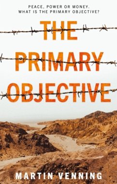 The Primary Objective - Venning, Martin
