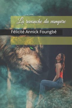 Cover La revanche du vampire (eBook, ePUB)