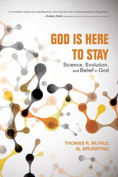 God Is Here to Stay (eBook, ePUB) - McFaul, Thomas R.; Brunsting, Al