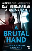 A Brutal hand A Brutal hand