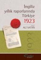 Ingiliz Yillik Raporlarinda Türkiye 1923 - Satan, Ali