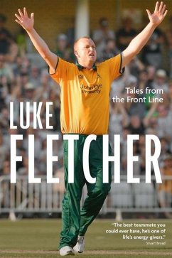 Tales from the Frontline: The Autobiography of Luke Fletcher - Fletcher, Luke