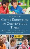 Civics Education in Contentious Times