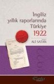 Ingiliz Yillik Raporlarinda Türkiye 1922