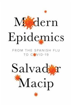Modern Epidemics - Macip, Salvador