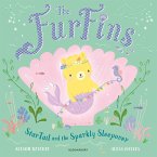 The FurFins: StarTail and the Sparkly Sleepover The FurFins: StarTail and the Sparkly Sleepover