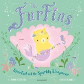 The FurFins: StarTail and the Sparkly Sleepover