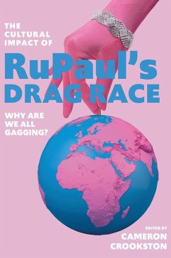 Cover The Cultural Impact of RuPaul's Drag Race