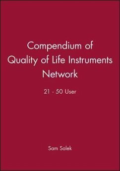 Compendium of Quality of Life Instruments Network 21 - 50 User - Salek, Sam
