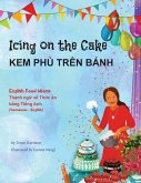 Icing on the Cake - English Food Idioms (Vietnamese-English) (eBook, ePUB)