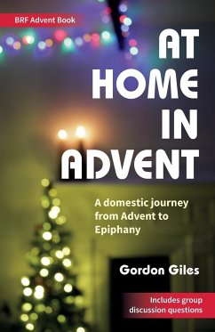 At Home in Advent - Giles, Gordon