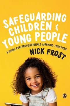 Safeguarding Children and Young People - Frost, Nick