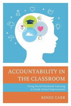 Accountability in the Classroom - Carr, Renee G.