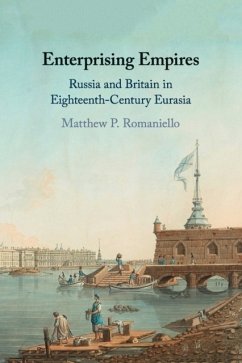 Enterprising Empires - Romaniello, Matthew P. (Weber State University, Utah)