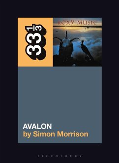 Roxy Music's Avalon - Morrison, Simon A.