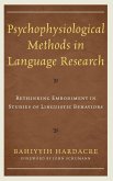 Psychophysiological Methods in Language Research