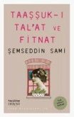 Taassuk-i Talat ve Fitnat