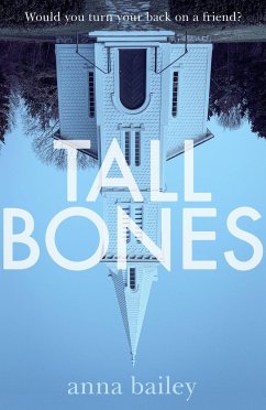 Tall Bones - Bailey, Anna