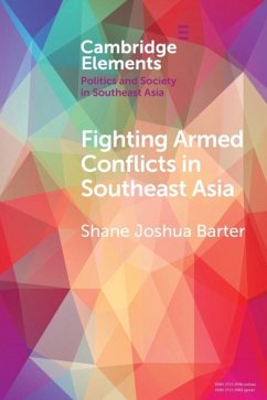 Fighting Armed Conflicts in Southeast Asia - Barter, Shane Joshua
