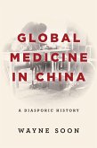 Global Medicine in China (eBook, ePUB)