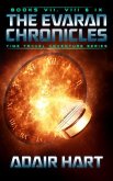 The Evaran Chronicles Box Set: Books 7-9 (eBook, ePUB) The Evaran Chronicles Box Set: Books 7-9 (eBook, ePUB)