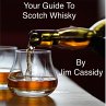 Your Guide To Scotch Whisky (eBook,... - Bild 1