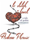 To Stitch a Heart (eBook, ePUB)