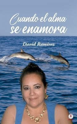 Cuando el alma se enamora (eBook, ePUB)