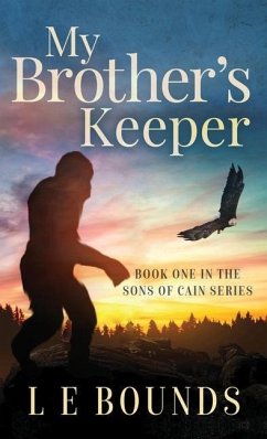 My Brother's Keeper - Bounds, L. E.