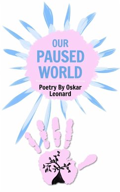 Our Paused World - Leonard, Oskar