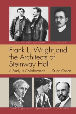 Frank L. Wright and the Architects of Steinway Hall - Cohen, Stuart