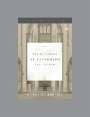 The Necessity of Reforming the Church, Teaching Series Study Guide