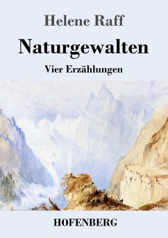 Naturgewalten - Raff, Helene