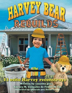 Harvey Bear Rebuilds - González de Freire, Aurora M.