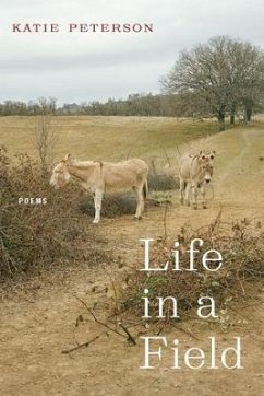 Life in a Field - Peterson, Katie; Suh, Young