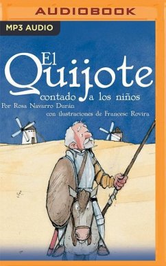 El Quijote Contado a Los Niños - Durán, Rosa Navarro